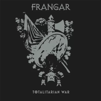 FRANGAR Totalitarian War DIGIPAK [CD]